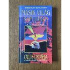 Carlos Castaneda: Másik világ kapujában 