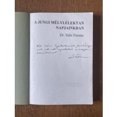    Süle Ferenc, Dr.: A jungi mélylélektan napjainkban (Dedikált)