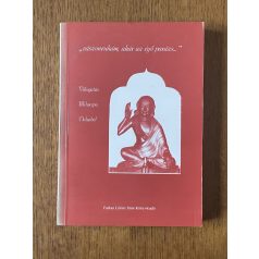   "Vászonruhám, akár az égő parázs..." - Válogatás Milarepa Dalaiból