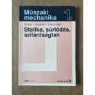 Hans G. Steger, Dr. – Johann Sieghart – Erhard Glauninger: Statika, súrlódás, szilárdságtan (Műszaki mechanika 1.)