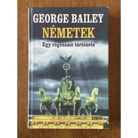 George Bailey: Németek
