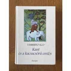 Umberto Eco: Kant és a kacsacsőrű emlős