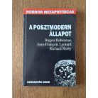 Jürgen Habermas – Jean-François Lyotard – Richard Rorty: A posztmodern állapot