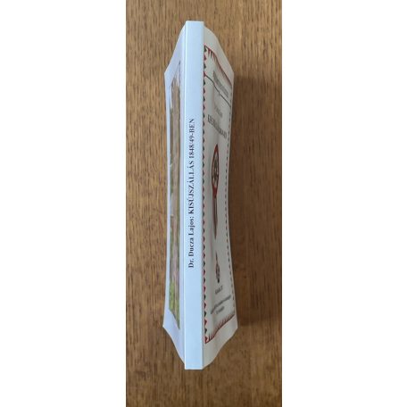 Ducza Lajos, Dr.: Kisújszállás 1848/49-ben