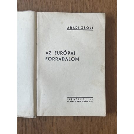 Aradi Zsolt: Az európai forradalom (Tiltólistás kötet, borítóterv: Kner Albert)