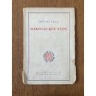 Ortutay Gyula: Rákóczi két népe