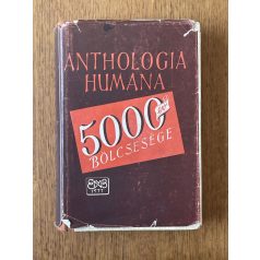 Hamvas Béla (szerk.): Anthologia humana