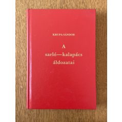 Krupa Sándor: A sarló-kalapács áldozatai