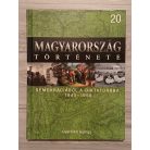 Romsics Ignácz (szerk.): Magyarország története 1-24. kötet