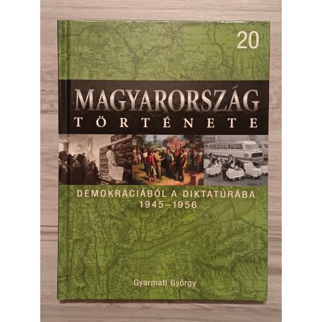 Romsics Ignácz (szerk.): Magyarország története 1-24. kötet