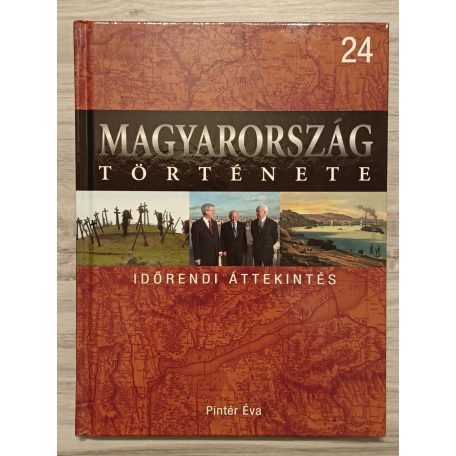 Romsics Ignácz (szerk.): Magyarország története 1-24. kötet