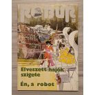 Isaac Asimov: Én, a robot / Bizonyíték (Befejező rész)