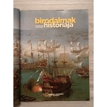 Birodalmak históriája - National Geographic Különszám