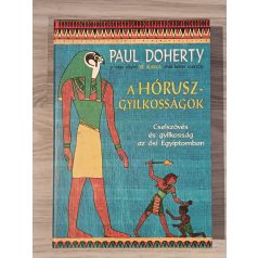 Paul C. Doherty: A Hórusz-Gyilkosságok