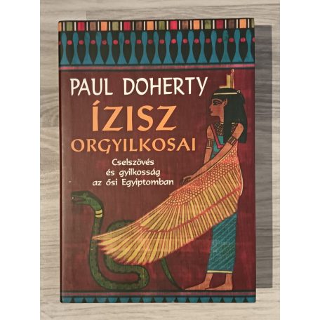 Paul C. Doherty: Ízisz orgyilkosai