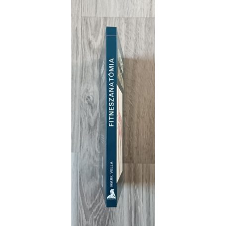 Mark Vella, Dr: Fitneszanatómia