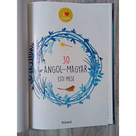 Lengyel Orsolya: 30 angol-magyar esti mese