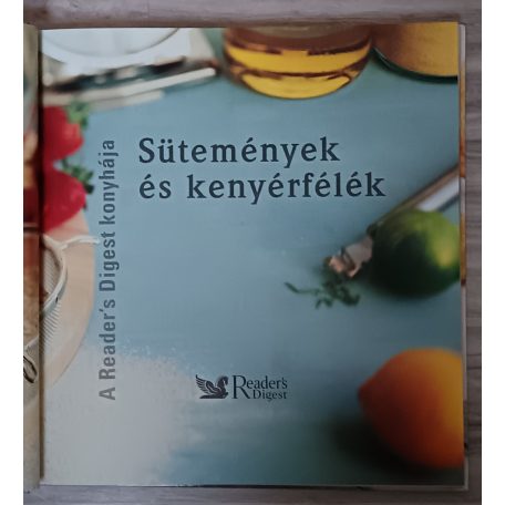 Takácsi Nagy Klára (szerk.): A Readers Digest konyhája 4 kötet (Levesek és egytálételek, Húsételek, Piték és lepények, Sütemények és kenyérfélék)