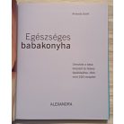 Amanda Grant: Egészséges babakonyha