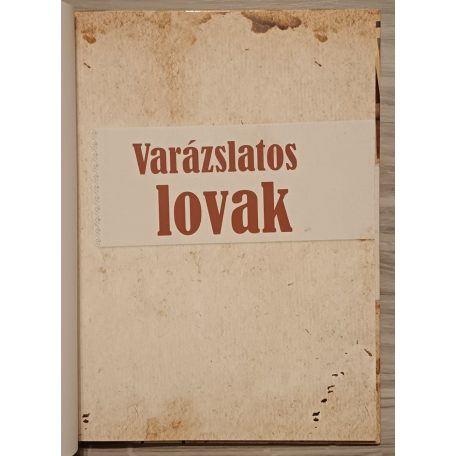 Szarvas Tímea: Varázslatos lovak