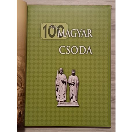 Száz magyar csoda
