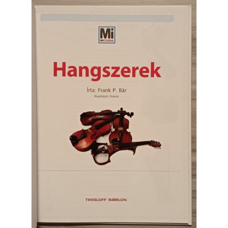 Frank P. Bär: Hangszerek (Mi micsoda 59.)