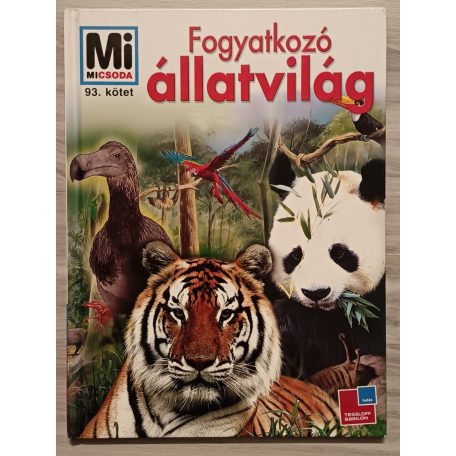 Dietmar Mertens: Fogyatkozó állatvilág (Mi micsoda 93.)