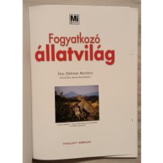 Dietmar Mertens: Fogyatkozó állatvilág (Mi micsoda 93.)