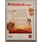 Francz Magdolna (szerk.): Kérdések könyve - Minden kérdésre van válasz (Mi Micsoda)