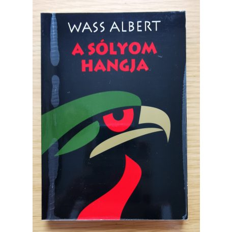 Wass Albert: A sólyom hangja