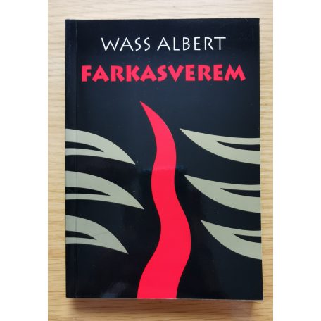Wass Albert: Farkasverem