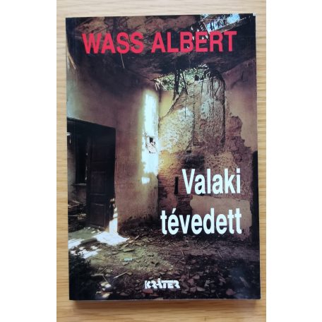 Wass Albert: Valaki tévedett 